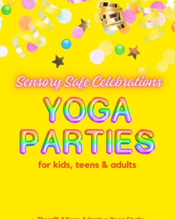 SENSORY-FRIENDLY YOGA BIRTHDAY PARTIES IN LANSING
